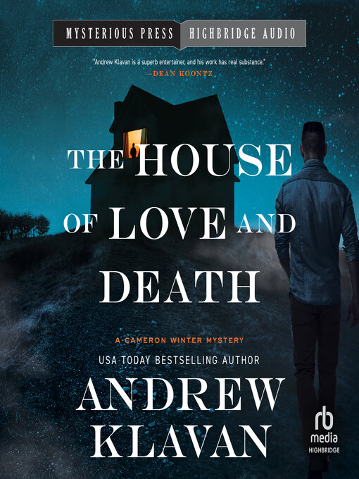 Title details for The House of Love and Death by Andrew Klavan - Wait list